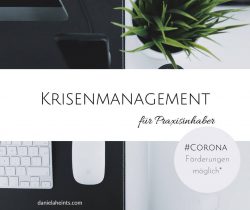 Corona Krisenmanagement - Beratung für Praxisinhaber